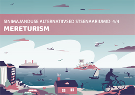 Alternative scenarios for maritime tourism in the Gulf of Finland and the Archipelago Sea (In Estonian)